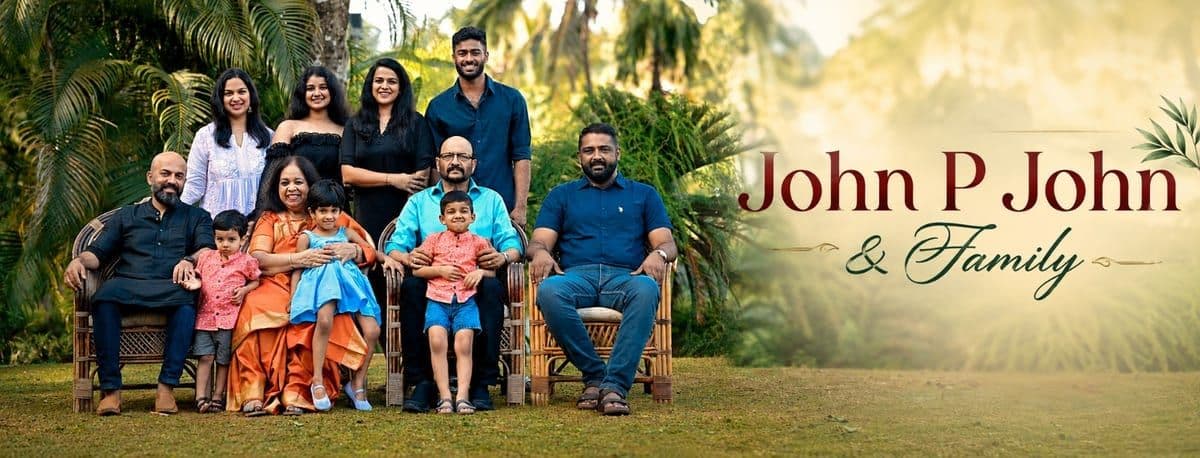 John P John & Family